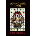 Loving Our Own