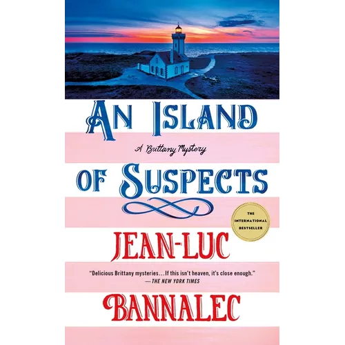 An Island of Suspects: A Brittany Mystery