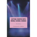 Getting Started with Middle School Chorus