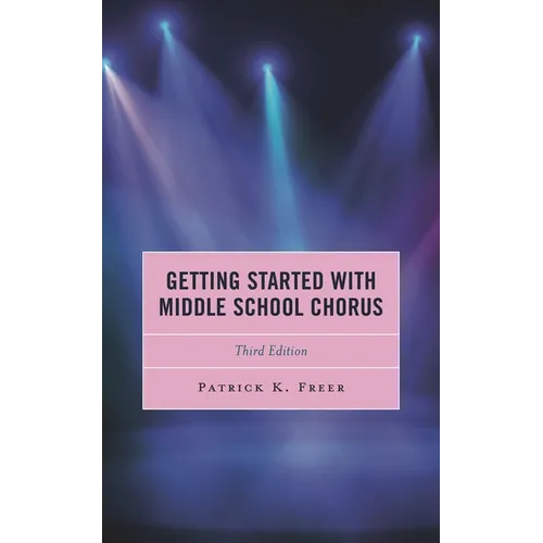 Getting Started with Middle School Chorus