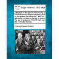 A Treatise on the Power of the Courts of Common Law to Compel the Production of Documents for Inspection: With an Appendix, Containing the ACT to Amen