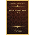 The Tactical War Game (1884)