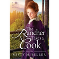 The Rancher Takes a Cook
