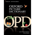 Oxford Picture Dictionary English-Haitian Creole: Bilingual Dictionary for Haitian Creole Speaking Teenage and Adult Students of English