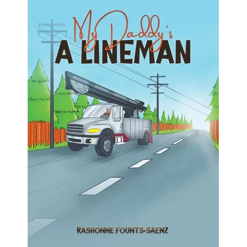 My Daddy's a Lineman