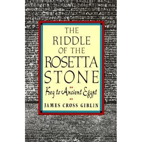 The Riddle of the Rosetta Stone