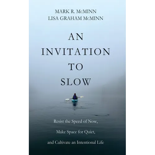 An Invitation to Slow