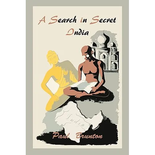 A Search in Secret India