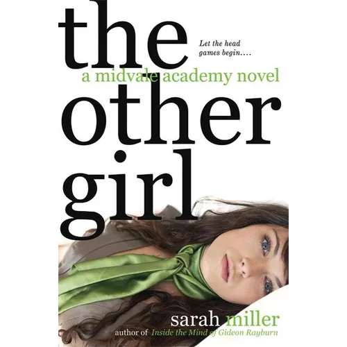 The Other Girl: A Midvale Academy Novel
