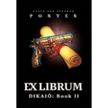 Ex Librum: Dikaió Book II