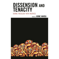 Dissension and Tenacity: Doing Theology with Nerves