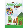 The Avocado Book: The Beginning of an Adventure