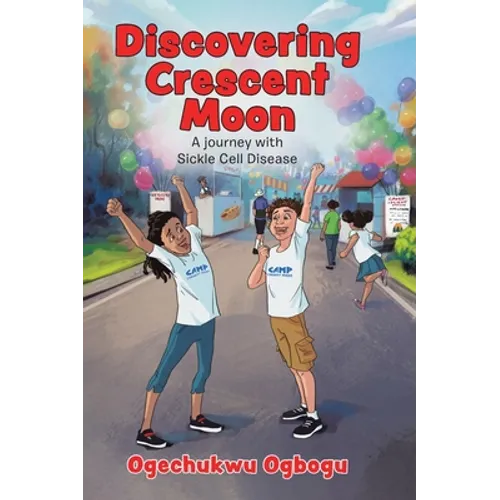 Discovering Crescent Moon: A Journey with Sickle Cell Disease