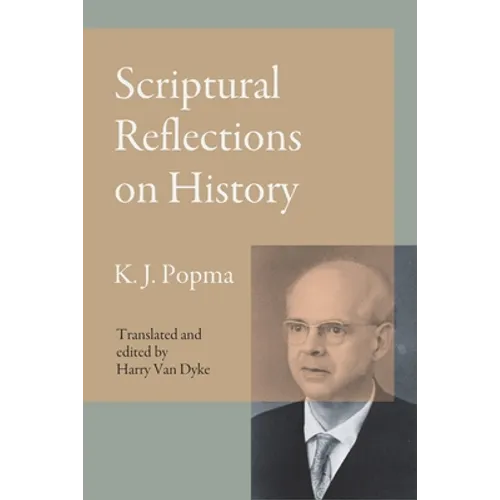 Scriptural Reflections on History