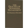 The Practice of Newspaper Management
