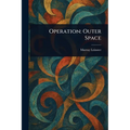 Operation: Outer Space