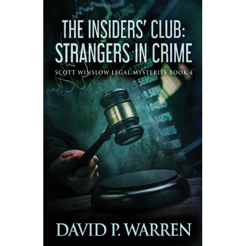 The Insiders' Club: Strangers In Crime