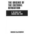 The Origins of the Cultural Revolution: The Coming of the Cataclysm, 1961-1966