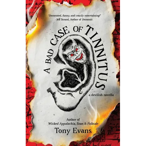 A Bad Case of Tinnitus