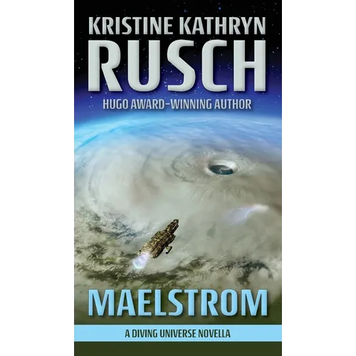 Maelstrom: A Diving Universe Novella