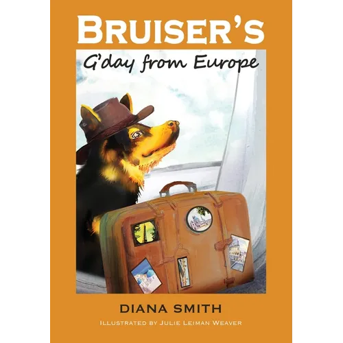 Bruiser's G'Day From Europe