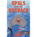 Opals from the Outback