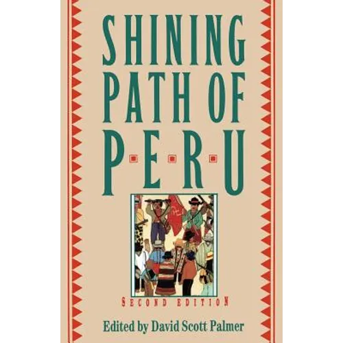 The Shining Path of Peru