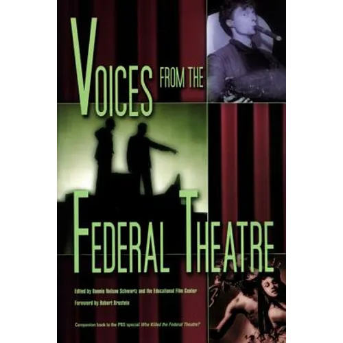 Voices from the Federal Theatre [With DVD]