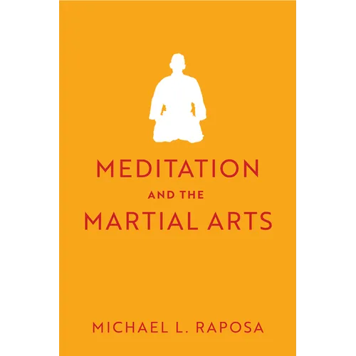 Meditation and the Martial Arts