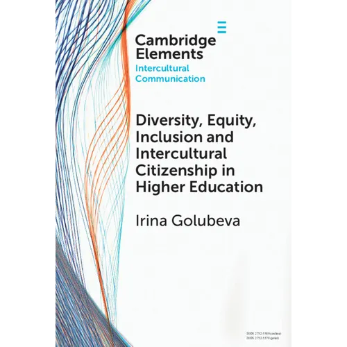 Diversity, Equity, Inclusion and Intercultural Citizenship in Higher Education
