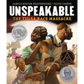Unspeakable: The Tulsa Race Massacre