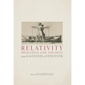 Relativity Principles and Theories from Galileo to Einstein