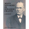 Many Voyages in Strange Crafts: A Memoir