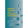 Random Vibration and Statistical Linearization