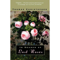 In Search of Lost Roses