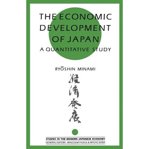 The Economic Development of Japan: A Quantitative Study