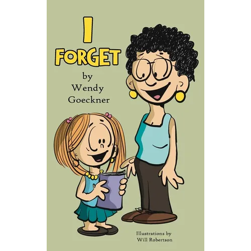 I Forget