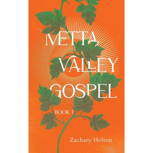 Metta Valley Gospel, Book 1