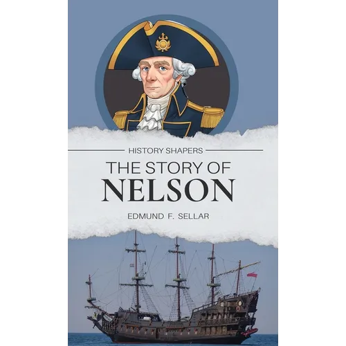The Story of Nelson