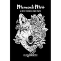 Memento Mori: A Poetic Memoir in Three Parts