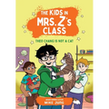 The Kids in Mrs. Z's Class: Theo Chang Is Not a Cat