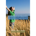 Conscience in Recovery from Alcohol Addiction