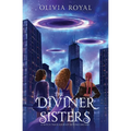 The Diviner Sisters: A Witch Trio's Journey Beyond Dreams