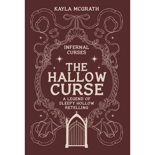 The Hallow Curse: A Legend of Sleepy Hollow Retelling