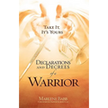 Declarations and Decrees of a Warrior