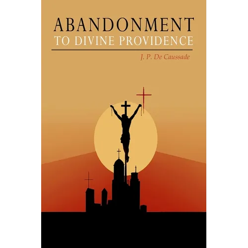 Abandonment to Divine Providence