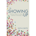 To Showing Up
