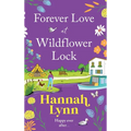 Forever Love at Wildflower Lock