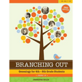 Branching Out: Genealogy for 4th-8th Grade