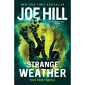 Strange Weather: Four Short Novels
